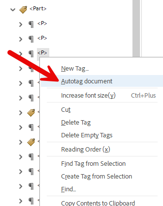 In Adobe Acrobat, the context menu when right clicking on a tag in the tags pane. The menu item named "Autotag document" is highlighted.